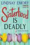 [Sorority Sisters Mystery 01] • Sisterhood Is Deadly